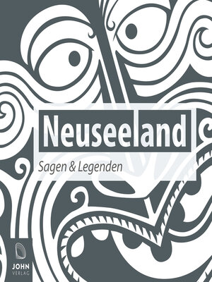 cover image of Neuseeland Sagen und Legenden